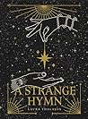 A Strange Hymn & ...