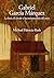 Gabriel García Márquez. La línea, el círculo y las metamorfosis del mito (Spanish Edition)