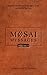 Mosai Messages II: Transfor...