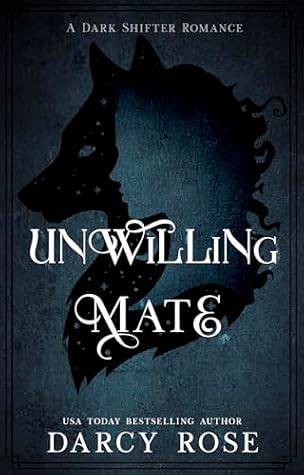 Unwilling Mate