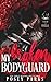 My Broken Bodyguard 3: Catc...