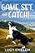 Game, Set, and Catch! (The Tamsin Kernick Cozy English Mysteries)