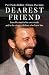 Dearest Friend by Pier Paolo Bellini