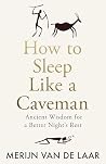 How to Sleep Like...