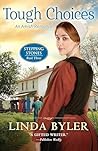 Tough Choices (Stepping Stones #3)