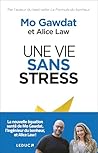 Une vie sans stress