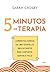 5 Minutos de terapia by Sarah Crosby