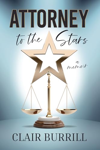 Attorney to the Stars: A Memoir (Kindle Edition)