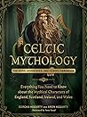 Celtic Mythology:...