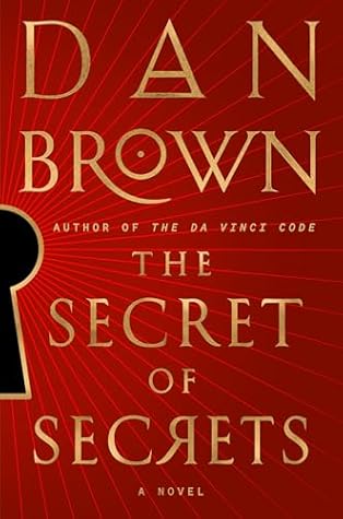 The Secret of Secrets (Robert Langdon, #6)