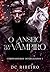 O Anseio do Vampiro by DC Ribeiro