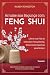 Arrume sua bagunça com feng shui: Liberte sua vida da desordem física, mental, emocional e espiritual para sempre (Portuguese Edition)