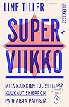 Superviikko - Mit...