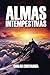 Almas Intempestivas: Una hi...
