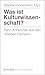 Was ist Kulturwissenschaft?...