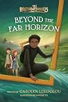 Beyond the Far Ho...