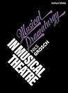 Musical Dramaturgy in Musical Theatre (Topics in Musical Theatre)