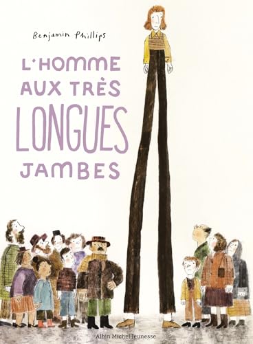 L'Homme aux très longues jambes (Hardcover)