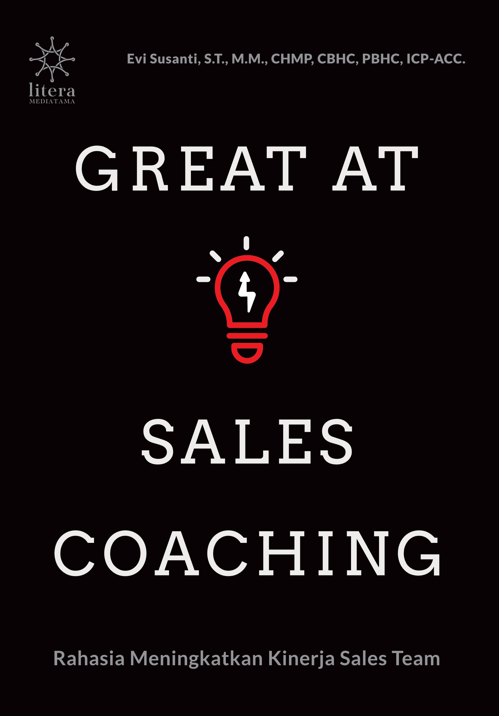 Great at Sales Coaching: Rahasia Meningkatkan Kinerja Sales Team