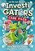 InvestiGators by John Patrick Green InvestiGators by John Patrick Green