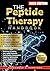 Peptide Therapy Handbook: A...