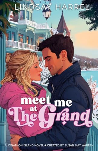 Meet Me at the Grand (Jonathon Island, #1)