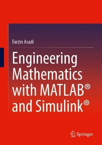 Engineering Mathematics with MATLAB® and Simulink® (Hardcover)