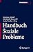 Handbuch Soziale Probleme (German Edition)