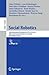 Social Robotics: 16th Inter...