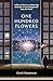 One Hundred Flowers by Inc. Genki Kawamura