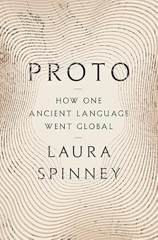 Proto: How One Ancient Language Went Global