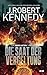 Die Saat der Vergeltung (James Acton Thriller) by J. Robert Kennedy