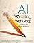 AI in the Writing Workshop: Finding the Write Balance