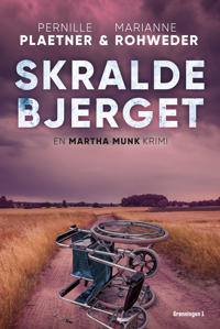 Skraldebjerget (Krimiserien med Martha Munk, #5)