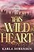 This Wild Heart: Alternate Cover (Wilder Family)