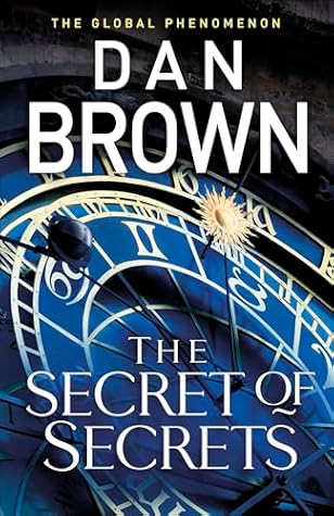 The Secret of Secrets (Robert Langdon, #6)
