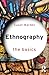 Ethnography (The Basics)