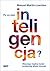 Po co nam inteligencja? Dlaczego mądrzy ludzie podejmują głupie decyzje