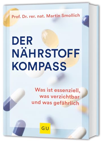 Der Nährstoff-Kompass (Hardcover)