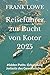 Reiseführer zur Bucht von Kotor 2025: Hidden Paths -Erkundung Jenseits des Gewohnlichen (German Edition)