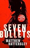 Seven Bullets