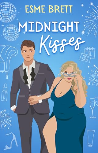 Midnight Kisses (Kindle Edition)