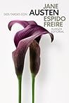 Dos tardes con Jane Austen by Espido Freire