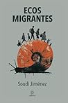 Ecos migrantes