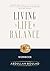 Living A Life In Balance Workbook by Abdullah Boulad