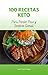 100 Recetas Keto para Perde...