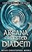 Arcana of the Twisted Diade...