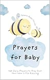 Prayers for Baby:...