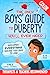 The Only Boys’ Guide to Puberty You’ll Ever Need by Cool Cub Publishing
