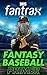 Fantrax 2025 Fantasy Baseba...